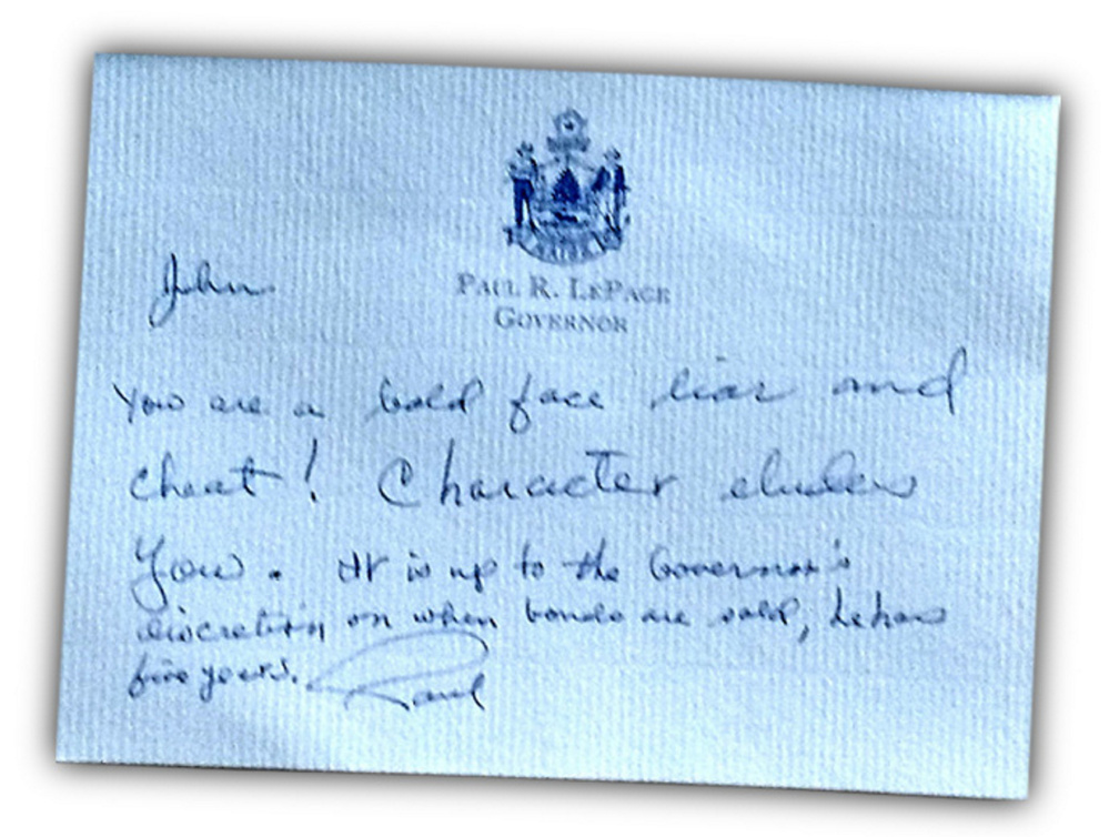 A June 2012 note from the governor to state Sen. John Patrick, D-Oxford