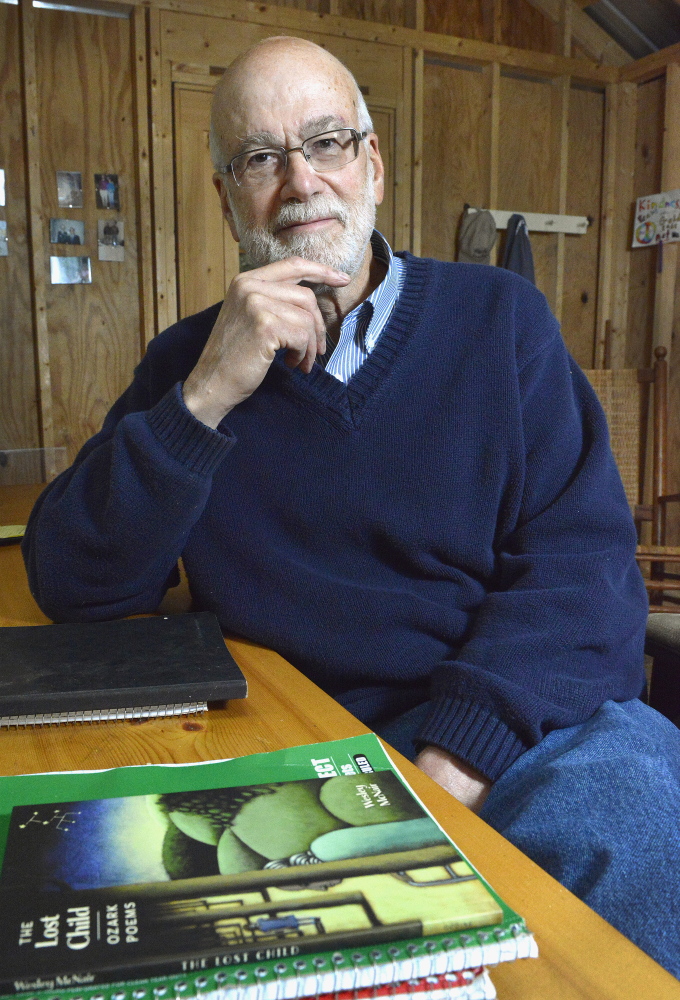 Maine poet laureate, Wesley McNair at his writing camp in Temple. Right, McNair’s latest book, inspired by reuniting with family in the Ozarks after his mother’s death.